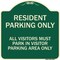 Signmission Parking Resident Parking Only All Visitors Must Park in Visitor Parking Area Only, G-1818-23359 A-DES-G-1818-23359 - alternate 1